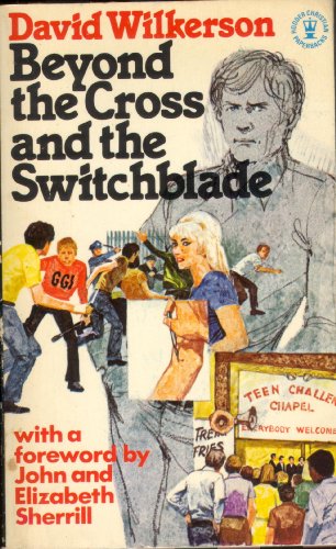 Beyond the "Cross and the Switchblade" (Hodder Christian paperbacks)